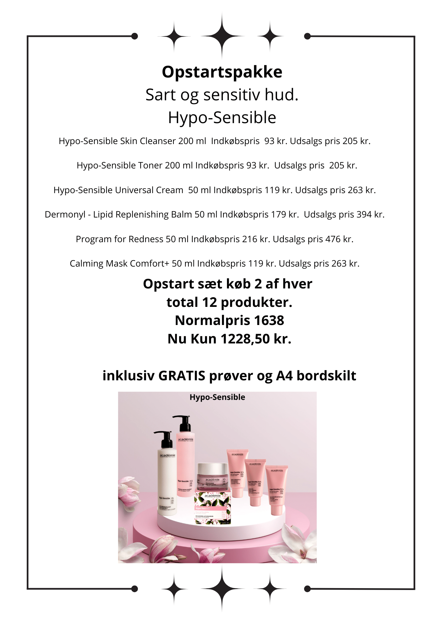 Opstartspakke Sart og sensitiv hud. Hypo-Sensible (B2B)
